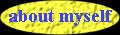 butmyselfjpg.jpg (3378 bytes)